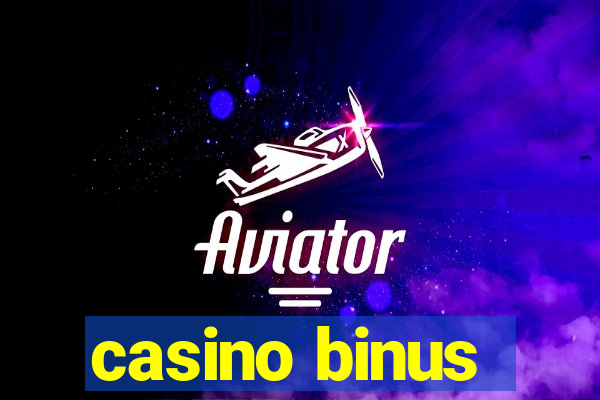 casino binus