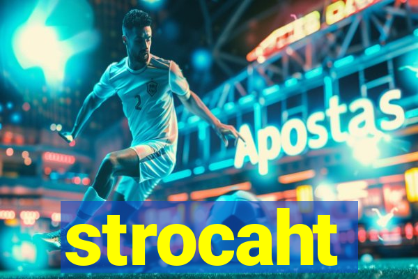 strocaht