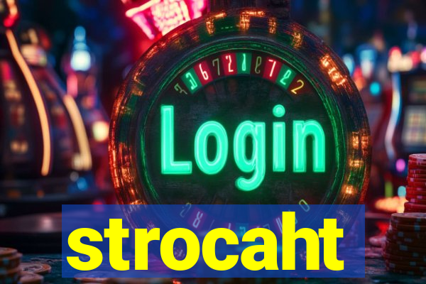 strocaht