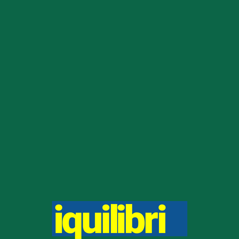 iquilibri