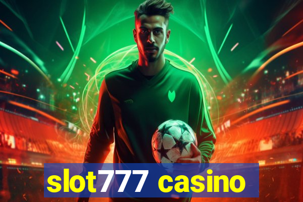 slot777 casino