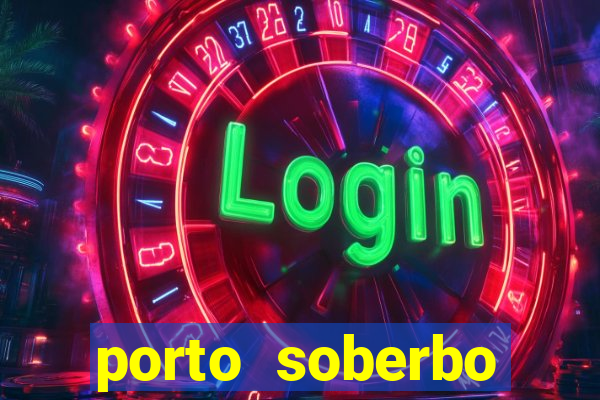 porto soberbo argentina compras