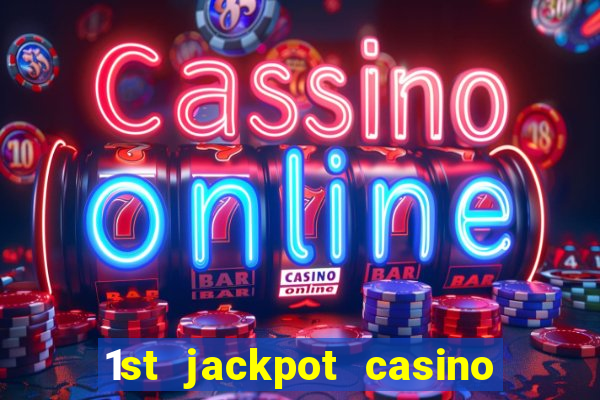 1st jackpot casino in tunica