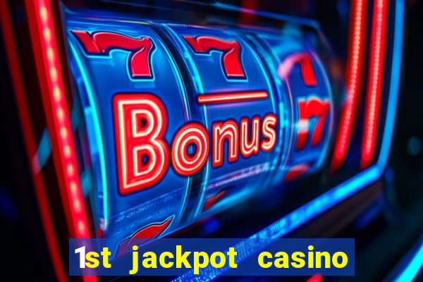 1st jackpot casino in tunica