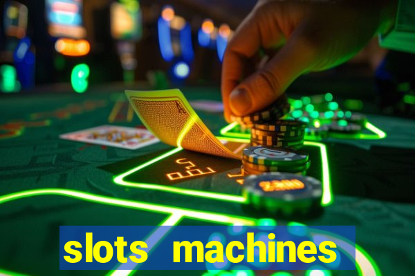 slots machines games free