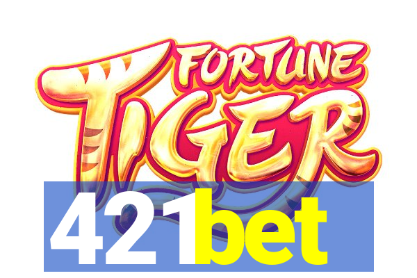 421bet