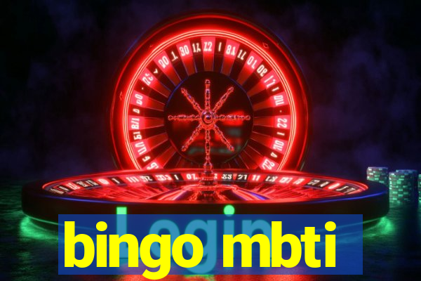 bingo mbti