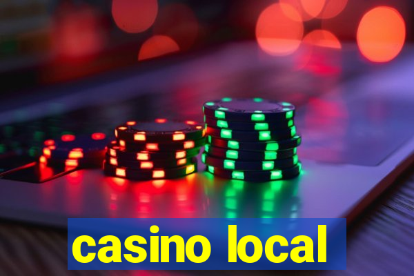 casino local