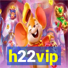 h22vip