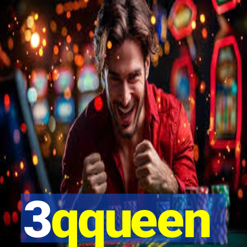 3qqueen