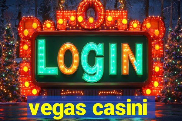 vegas casini