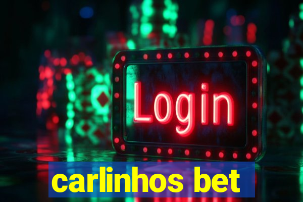 carlinhos bet