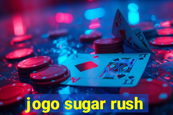 jogo sugar rush