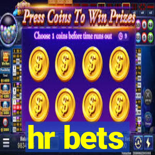 hr bets