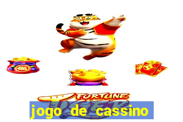 jogo de cassino que ganha dinheiro