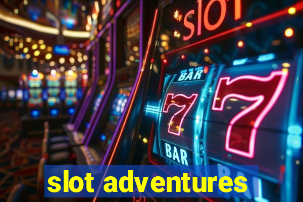 slot adventures