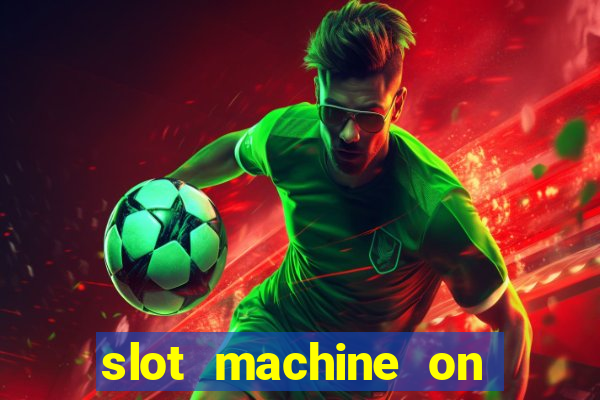 slot machine on line free