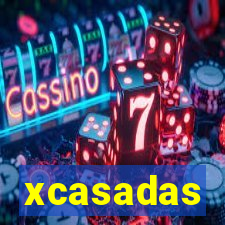 xcasadas