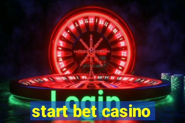 start bet casino