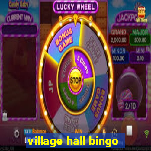 village hall bingo