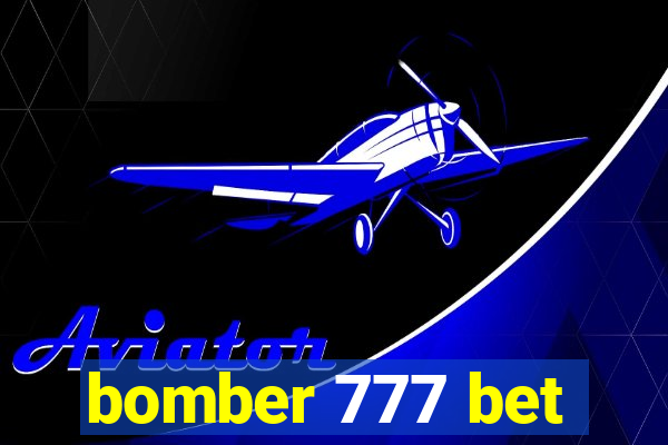 bomber 777 bet