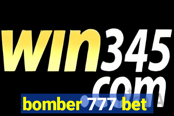 bomber 777 bet