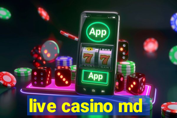 live casino md