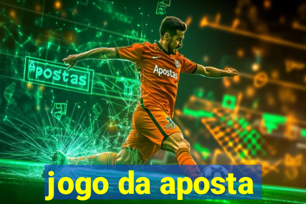 jogo da aposta