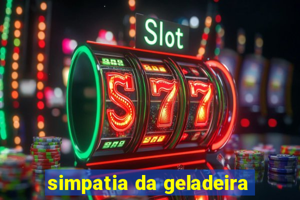 simpatia da geladeira