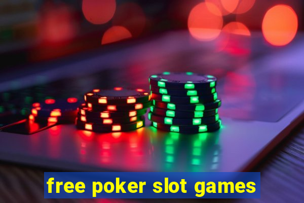 free poker slot games