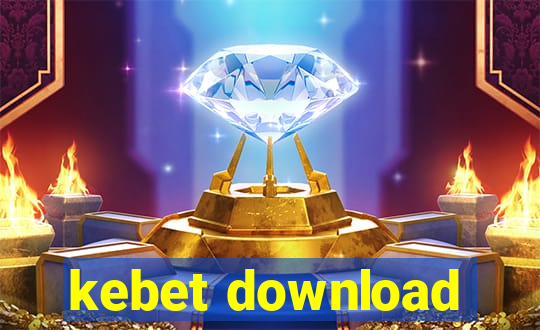 kebet download