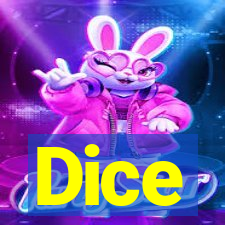 Dice