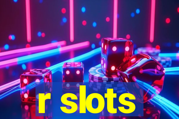 r slots