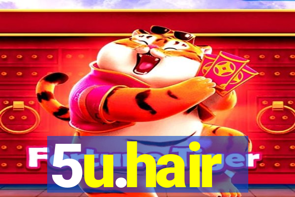 5u.hair