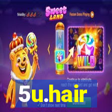 5u.hair