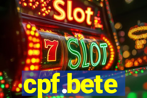 cpf.bete