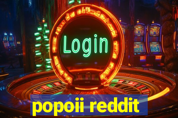 popoii reddit