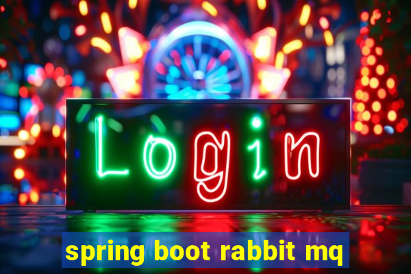 spring boot rabbit mq