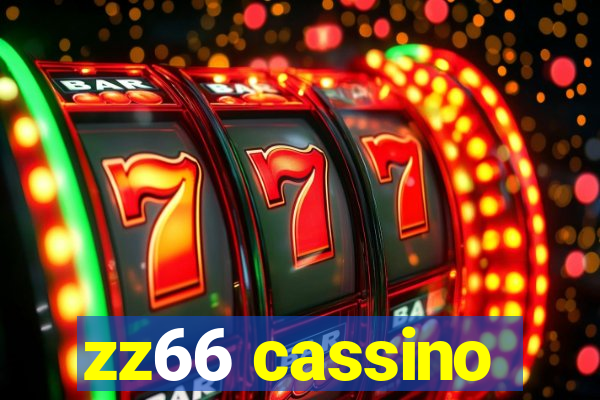 zz66 cassino