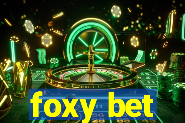 foxy bet