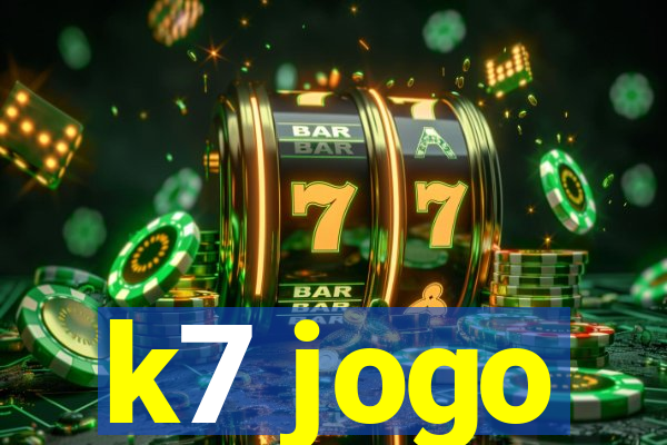 k7 jogo