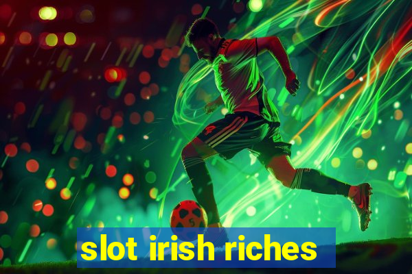 slot irish riches