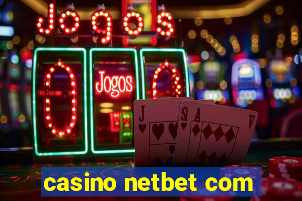 casino netbet com