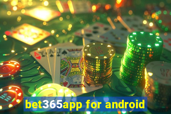 bet365app for android