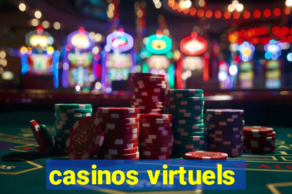 casinos virtuels