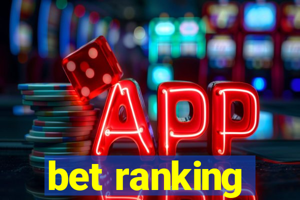 bet ranking