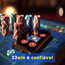 33win é confiável