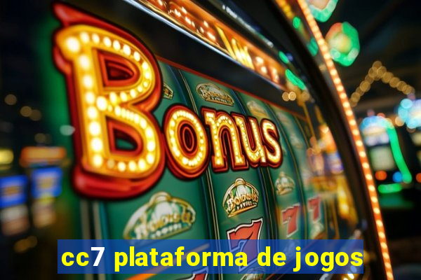 cc7 plataforma de jogos