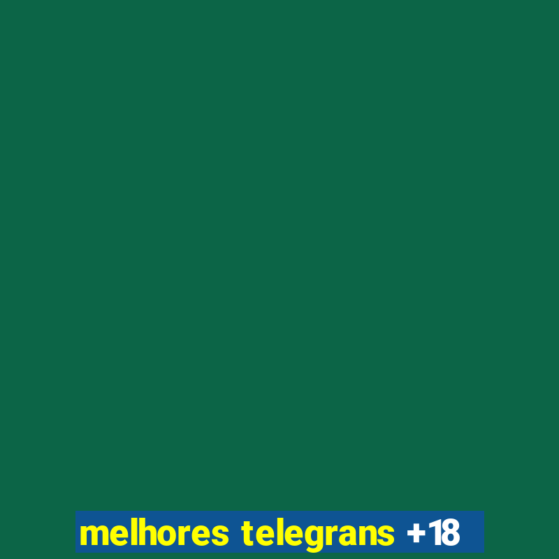 melhores telegrans +18