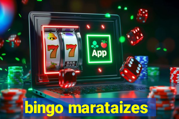 bingo marataizes